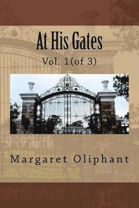 At His Gates - Vol. 1 (of 3)